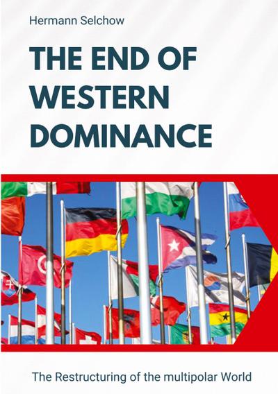 The End of Western Dominance
