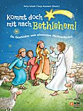 Kommt doch mit nach Bethlehem! von Anita Schalk | Ebook