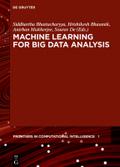 Machine Learning for Big Data Analysis