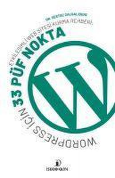Etkilesimli Web Sitesi Kurma Rehberi Wordpress Icin 33 Püf Nokta