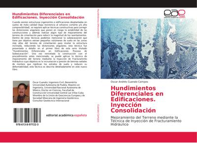 Hundimientos Diferenciales en Edificaciones. Inyección Consolidación