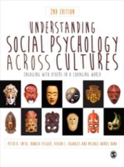 Understanding Social Psychology Across Cultures