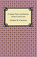 Conjure Tales and Stories of the Color Line