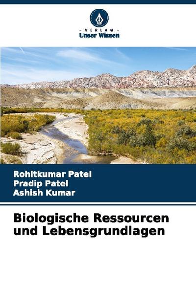 Biologische Ressourcen und Lebensgrundlagen