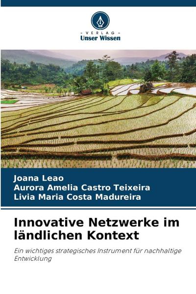 Innovative Netzwerke im ländlichen Kontext