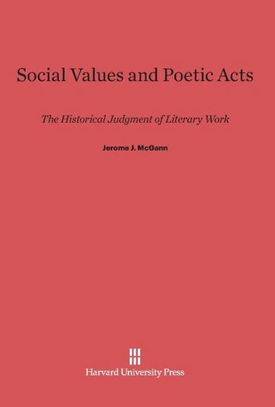 Social Values and Poetic Acts
