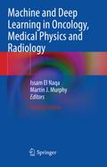 Machine and Deep Learning in Oncology, Medical Phy