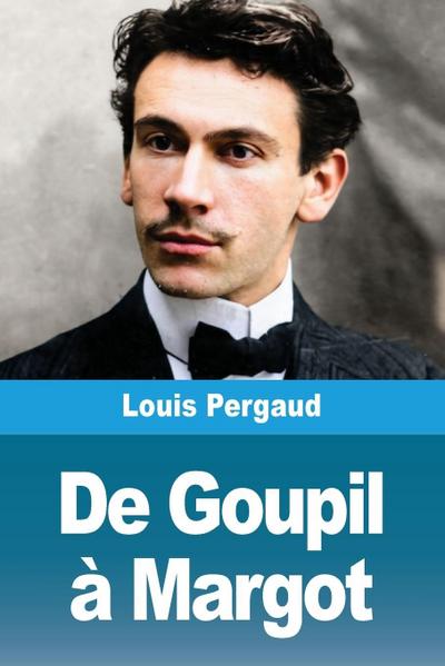 De Goupil à Margot