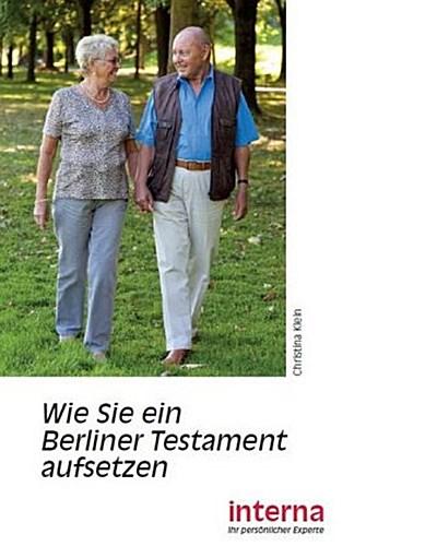 Wie Sie ein Berliner Testament aufsetzen