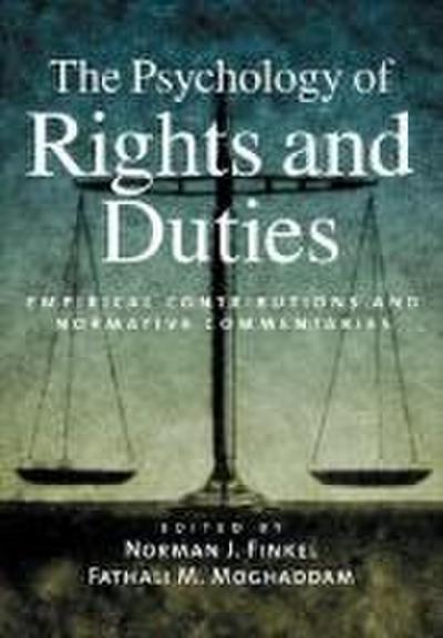The Psychology of Rights and Duties