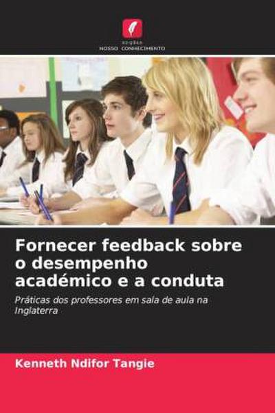 Fornecer feedback sobre o desempenho académico e a conduta