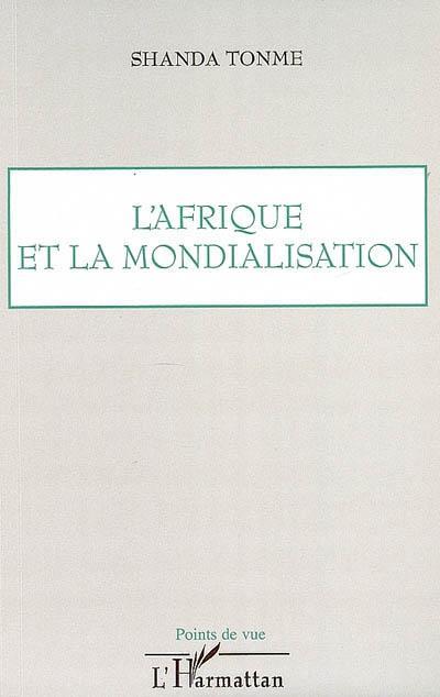 L’Afrique et la mondialisation
