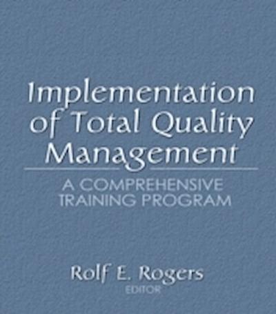Implementation of Total Quality Management