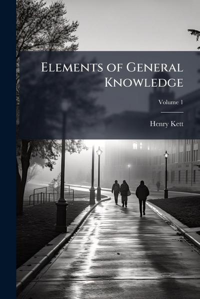 Elements of General Knowledge
