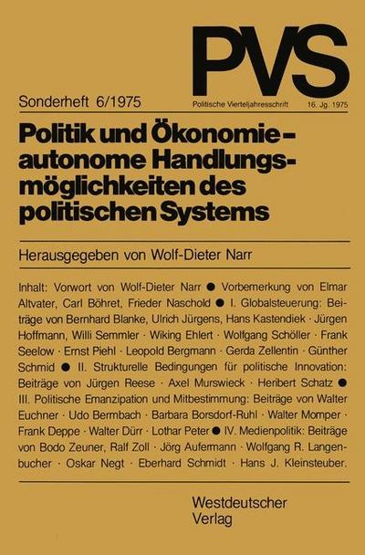 Politik und Ökonomie — autonome Handlungsmöglichkeiten des politischen Systems