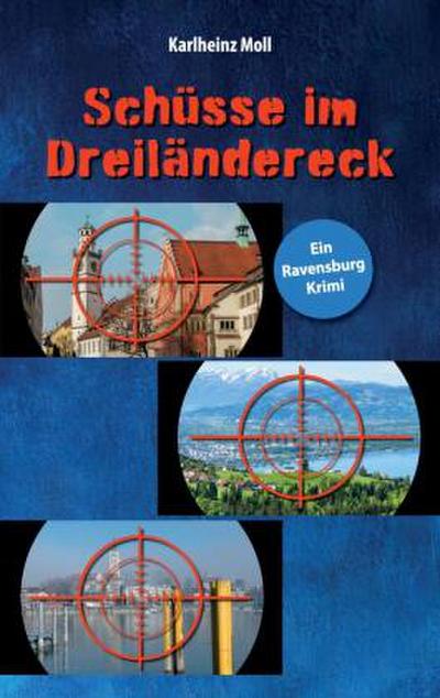 Schüsse im Dreiländereck
