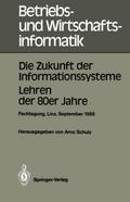 Die Zukunft der Informationssysteme.Lehren der 80e