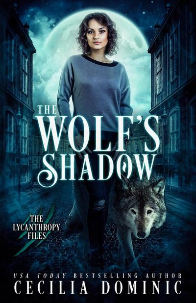The Wolf’s Shadow