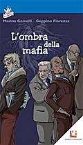 L’ombra della mafia