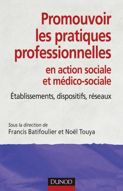 Promouvoir les pratiques professionnelles