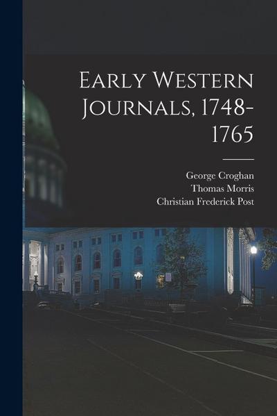 Early Western Journals, 1748-1765