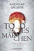 Todesmärchen von Andreas Gruber | Ebook