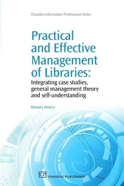Practical and Effective Management of Libraries