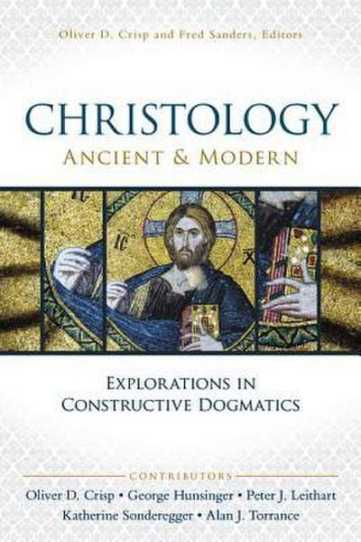 The Christology, Ancient and Modern
