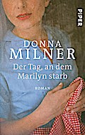 Der Tag, an dem Marilyn starb