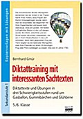 Brigg: Deutsch. Diktattraining mit interessanten Sachtexten: Diktattexte und Übungen in drei Schwierigkeitsstufen - Rund um Gasballon, Gummibärchen und Glühbirne. Kopiervorlagen mit Lösungen