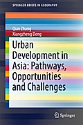 Urban Development in Asia: Pathways, Opportunities and Challenges