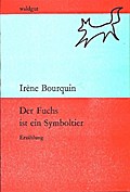 Der Fuchs ist ein Symboltier