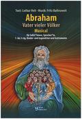 Abraham - Vater vieler Völkerfür Solist/innen, Sprecher/in, 1-3 stg. Kinder/Jugendchor, Instrumente