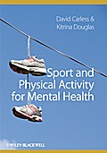 Sport and Physical Activity for Mental Health