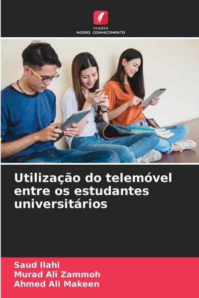 Utilização do telemóvel entre os estudantes universitários