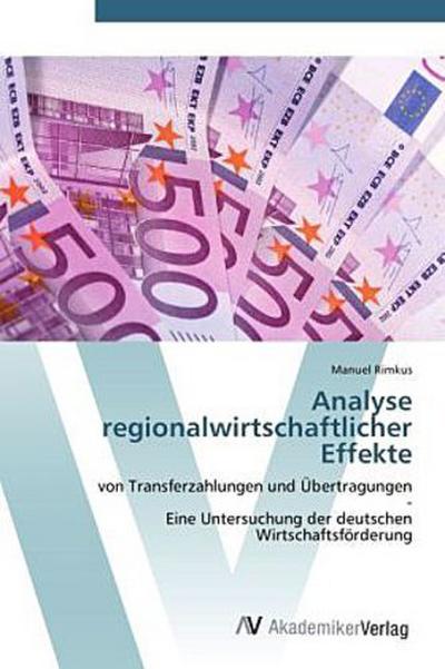 Analyse regionalwirtschaftlicher Effekte