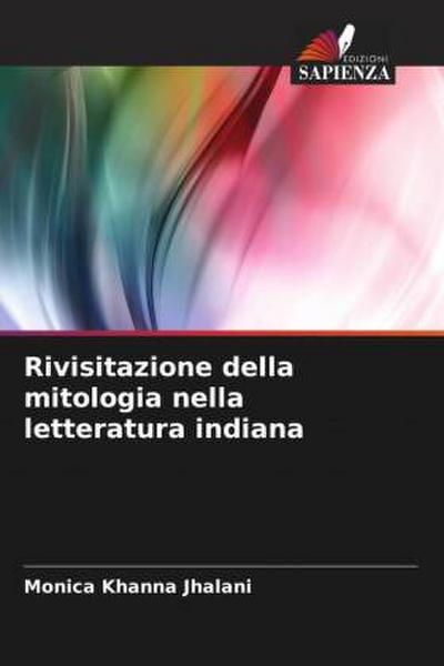 Rivisitazione della mitologia nella letteratura indiana