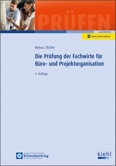 Die Prüfung der Fachwirte für Büro- und Projektorganisation