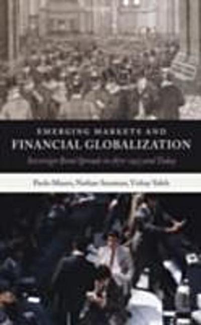 Emerging Markets and Financial Globalization