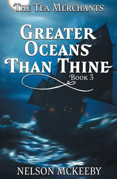 Greater Oceans Than Thine