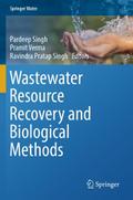 Wastewater Resource Recovery and Biological Method