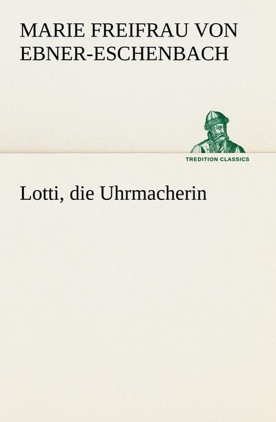 Lotti, die Uhrmacherin