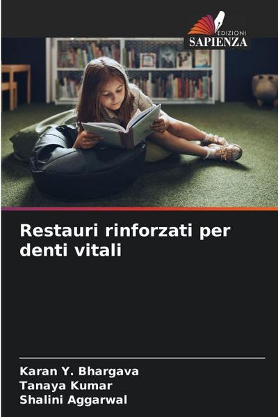 Restauri rinforzati per denti vitali