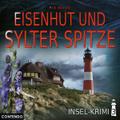 Insel-Krimi - Eisenhut und Sylter Spitze, 1 Audio-CD
