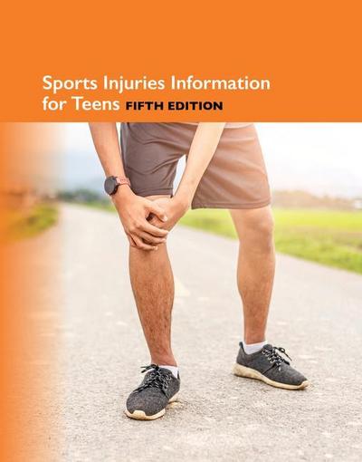 Sports Injuries Information for Teens, 5th