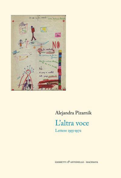 Pizarnik, A: L’ altra voce. Lettere 1955-1972