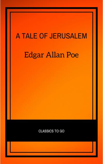 A Tale of Jerusalem