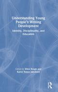 Understanding Young People’s Writing Development