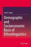 Demographic and Socioeconomic Basis of Ethnolingui