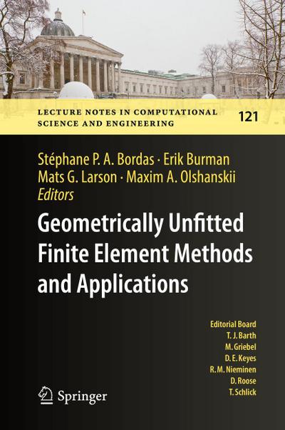 Geometrically Unfitted Finite Element Methods and Applications